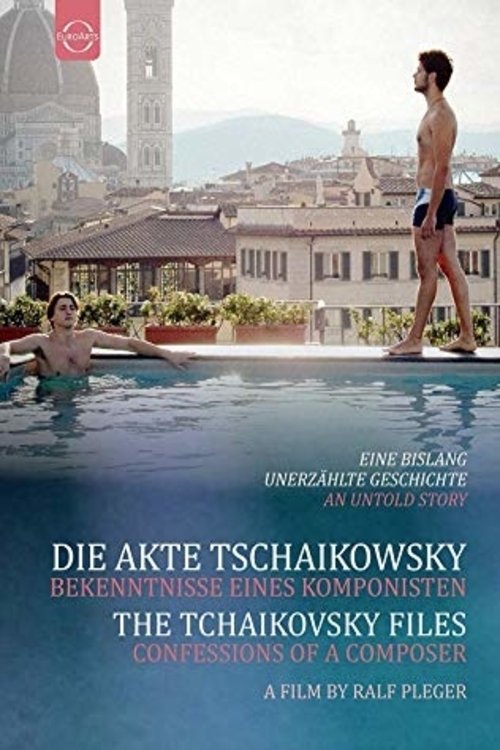 Poster de Die Akte Tschaikowsky – Bekenntnisse eines Komponisten