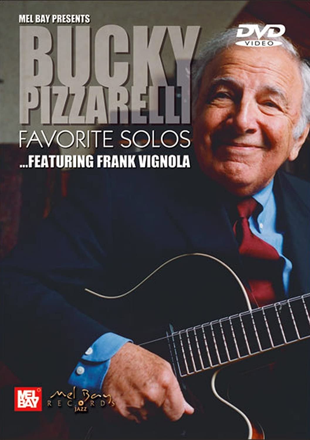 Poster de Bucky Pizzarelli: Favorite Solos - Featuring Frank Vignola