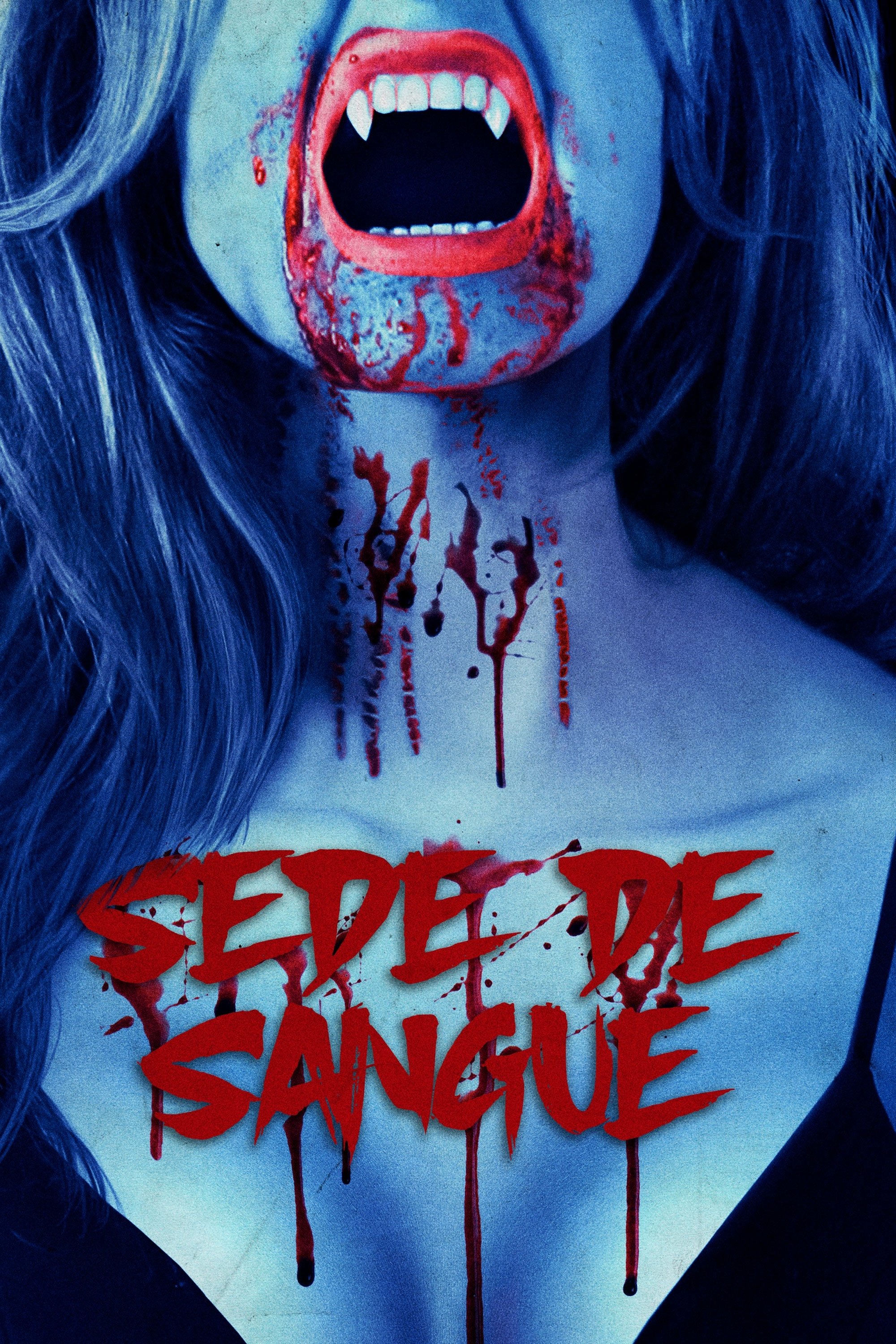 Poster de Sede de Sangue