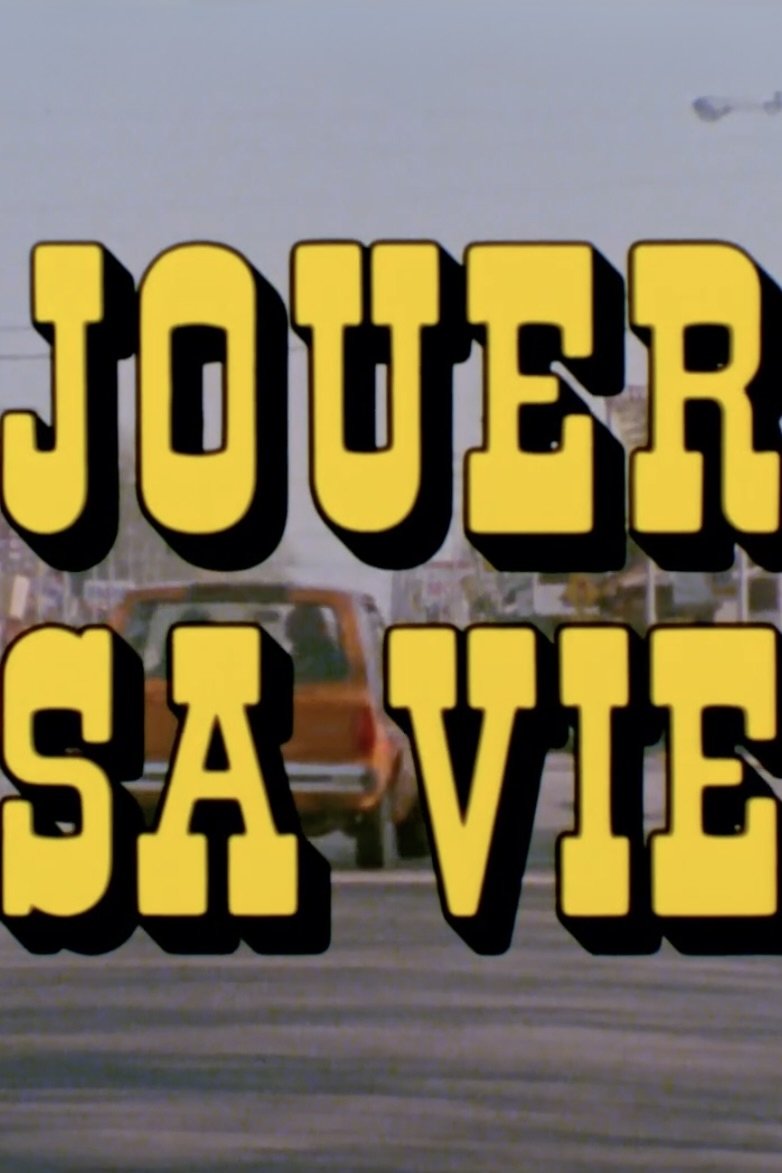 Poster de Jouer sa vie