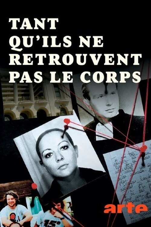 Poster de Tant qu'ils ne retrouvent pas le corps
