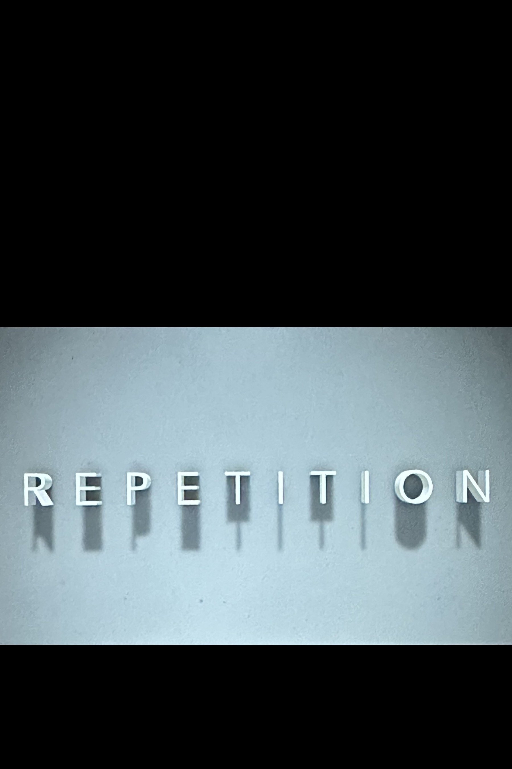 Repetition