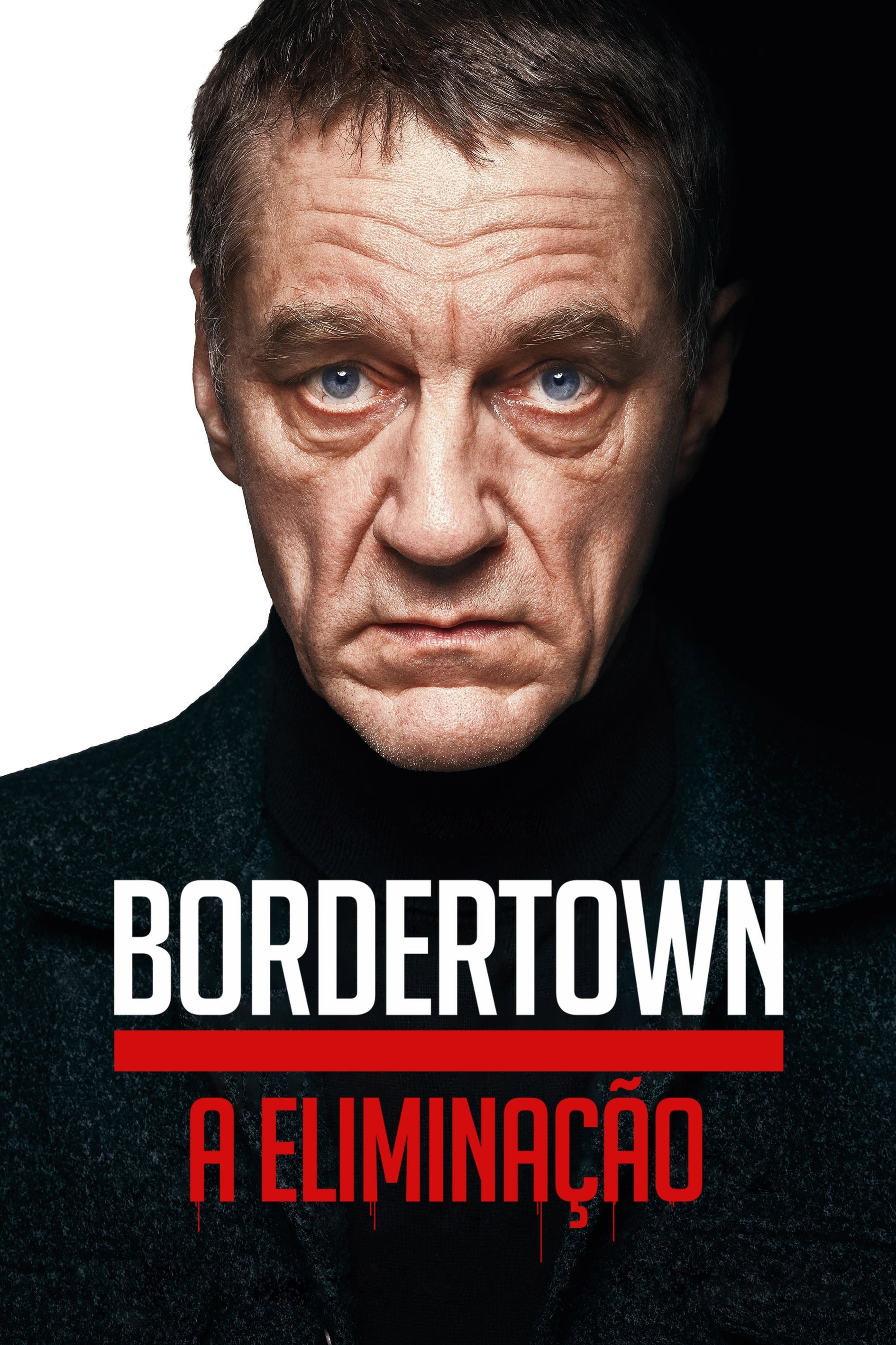 Poster de Bordertown: A Eliminação
