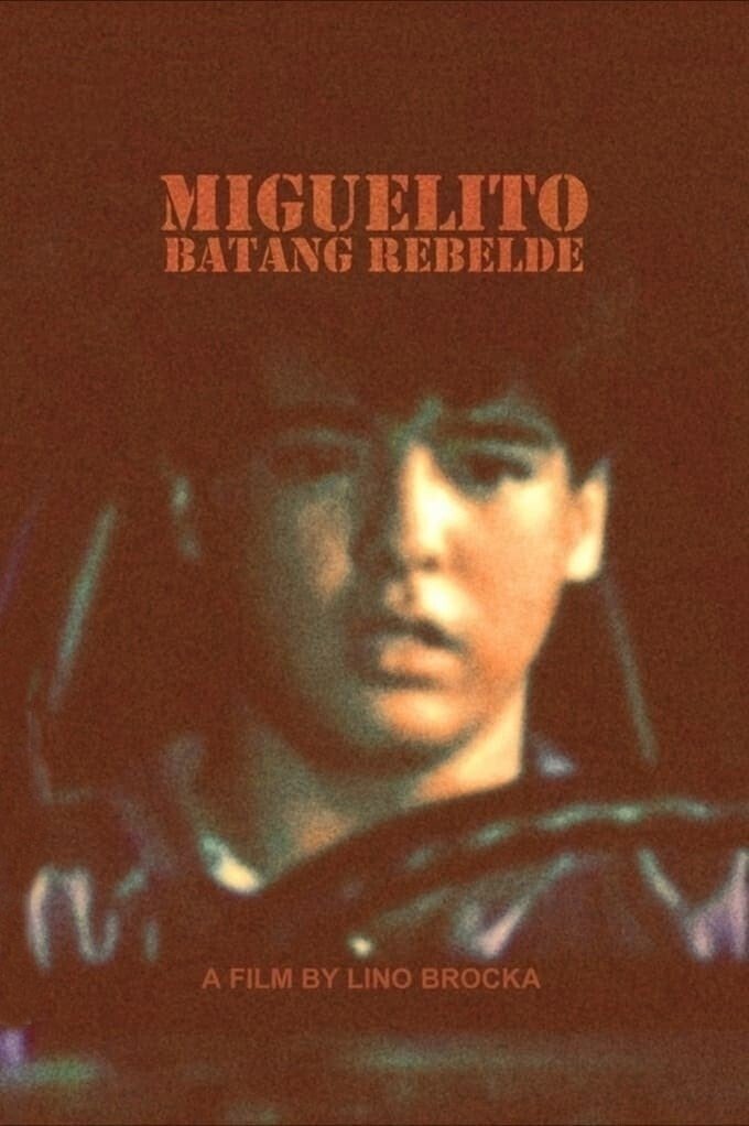 Poster de Miguelito: Batang Rebelde