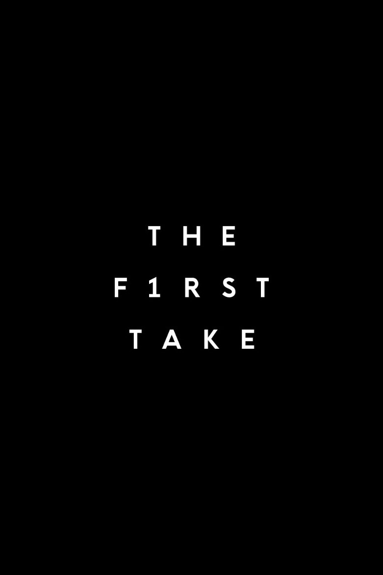 Poster de THE FIRST TAKE