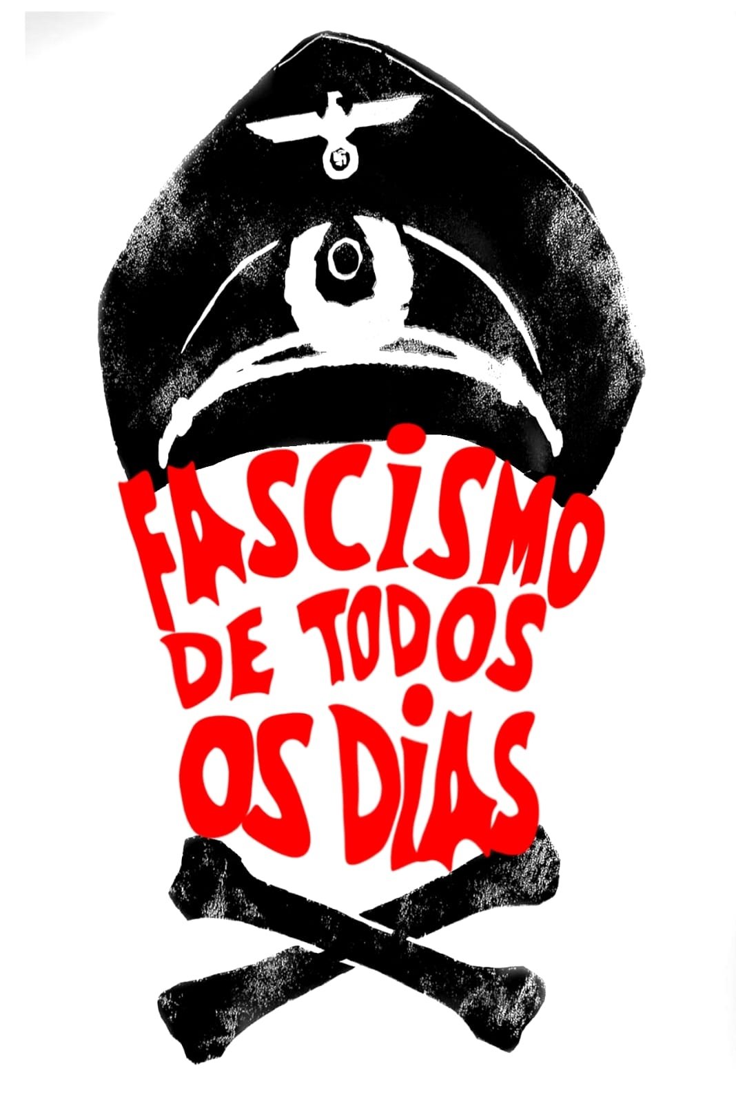 Poster de Fascismo de Todos Os Dias
