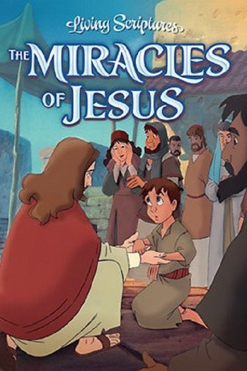 Affiche du film The Miracles of Jesus