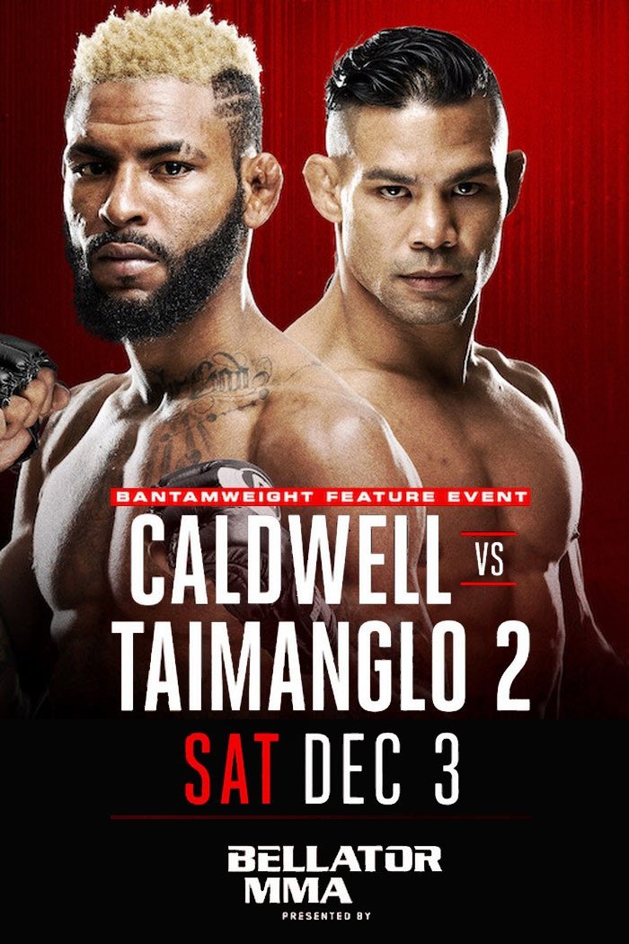 Affiche du film Bellator 167: Caldwell vs. Taimanglo 2