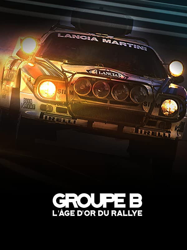 Groupe B : L'age d'Or du Rallye