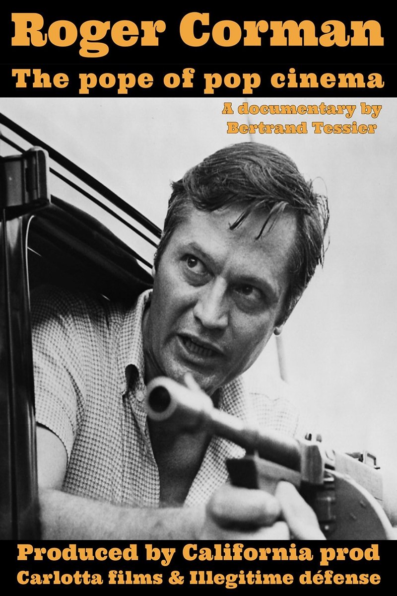 Poster de Roger Corman, le pape du pop cinéma