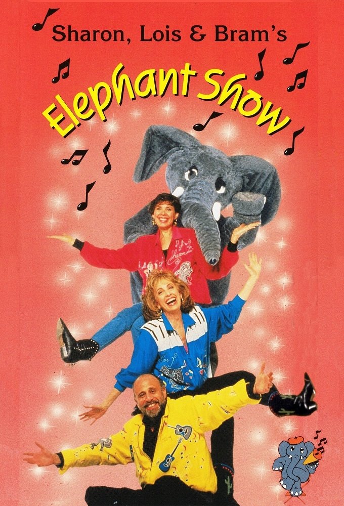 Poster de Sharon, Lois & Bram's Elephant Show