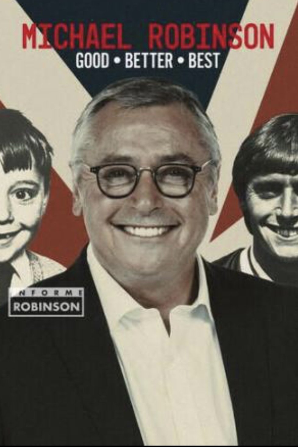 Poster de Michael Robinson - Good, Better, Best
