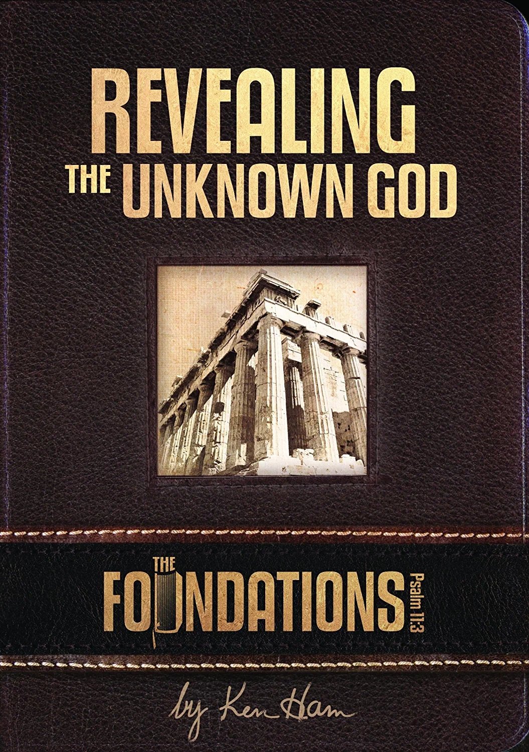 Poster de Ken Ham’s Foundations - Revealing the Unknown God