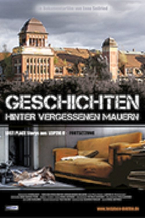 Poster de Geschichten hinter vergessenen Mauern – LOST PLACE STORY – LEIPZIG II