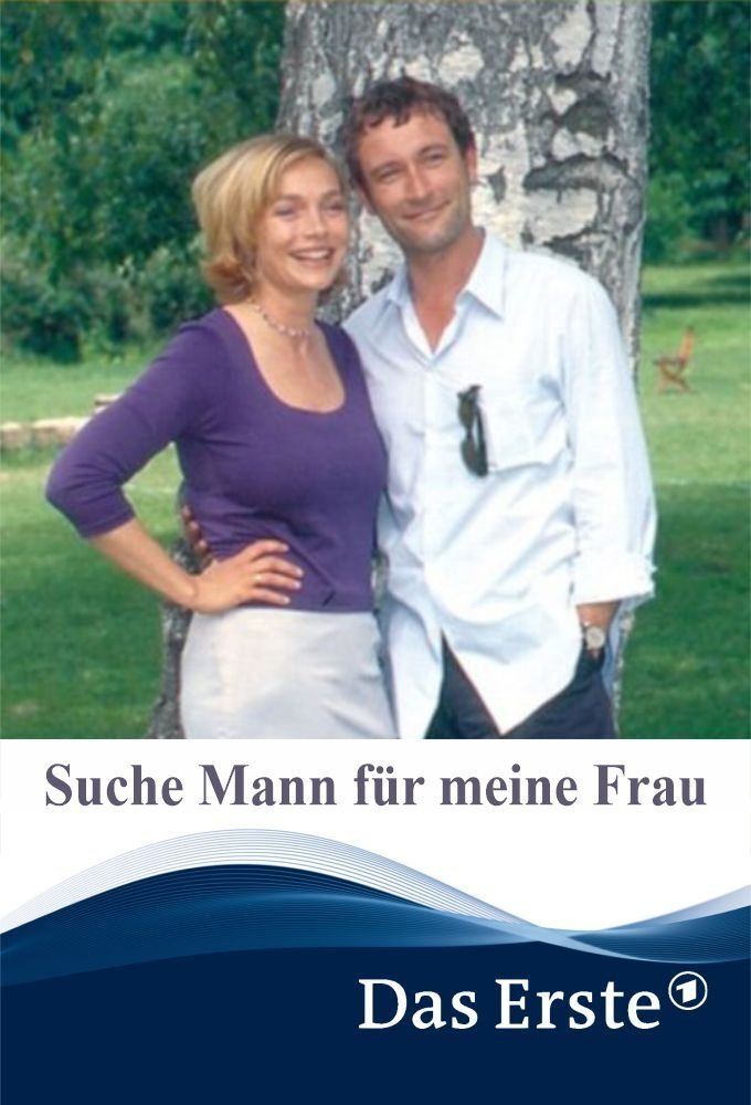 Affiche du film Suche Mann für meine Frau