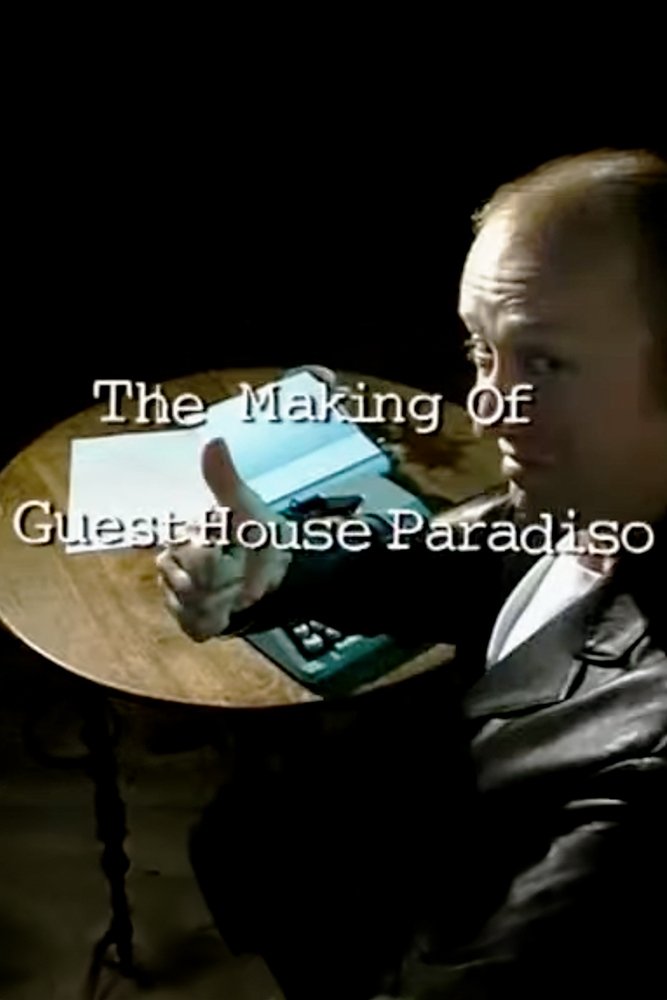 Poster de The Making of 'Guest House Paradiso'