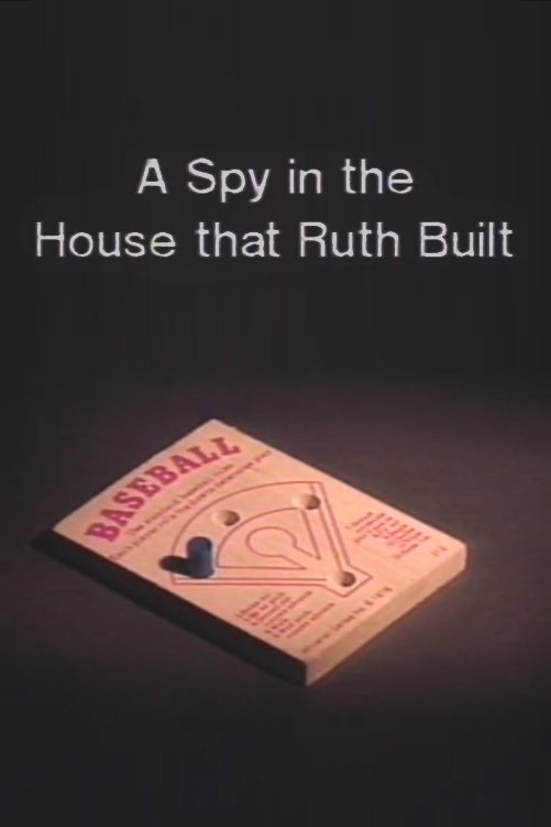 Poster de A Spy in the House That Ruth Built