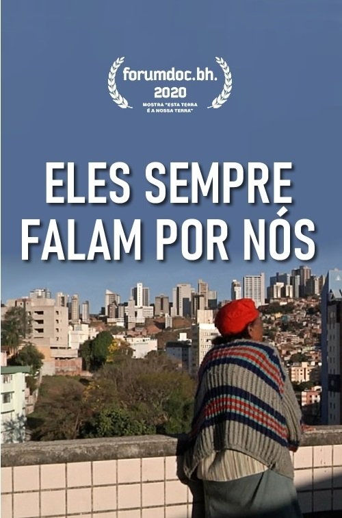 Poster de Eles Sempre Falam por Nós