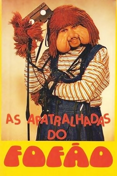 Poster de As Apatralhadas do Fofão