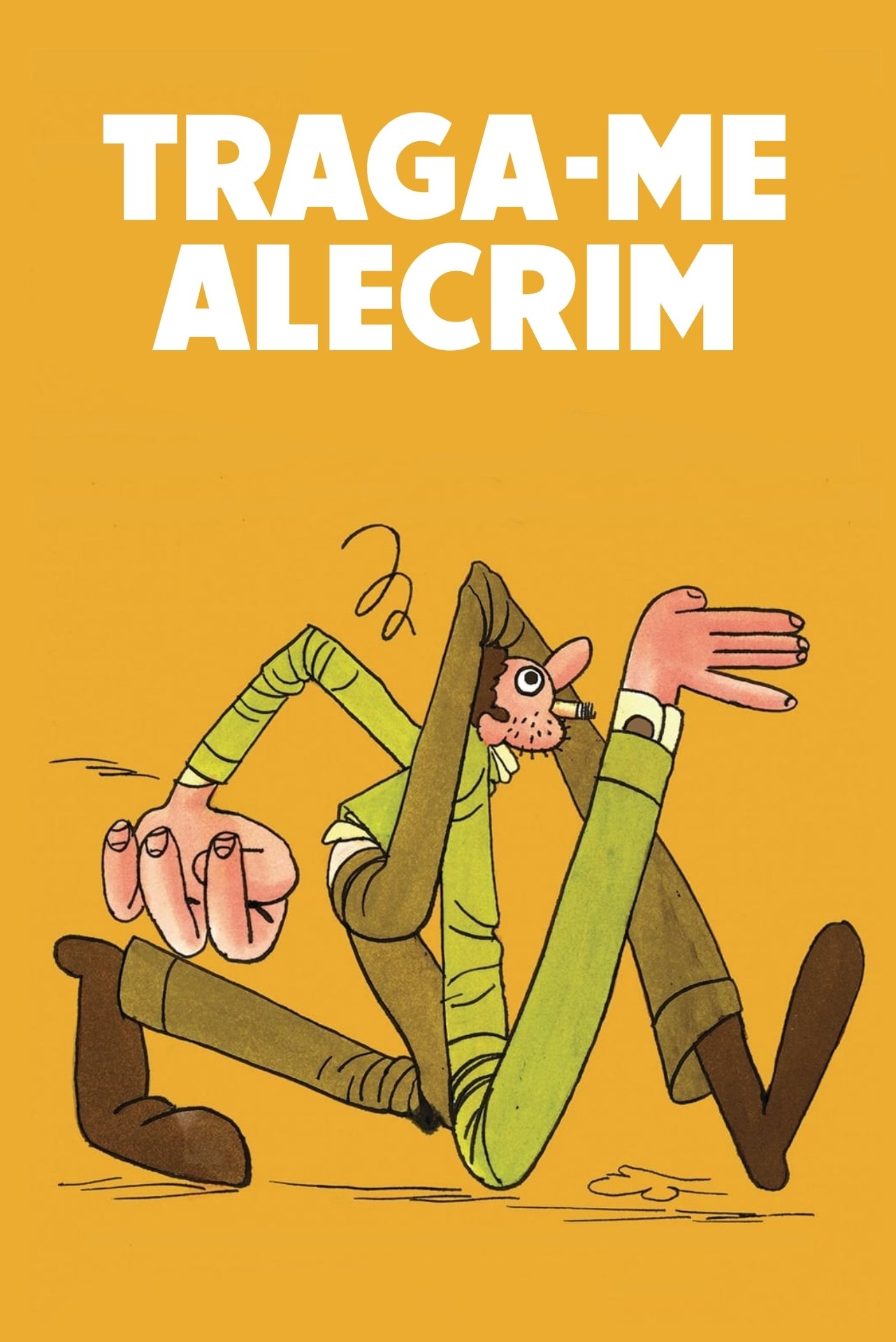 Poster de Traga-me Alecrim
