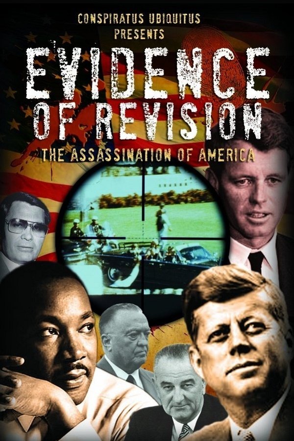 Poster de Evidence of Revision: The Assassination of America