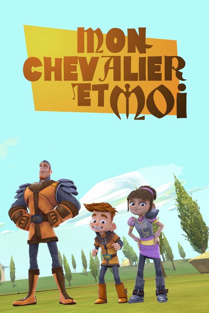 Poster de Meu Cavaleiro e Eu