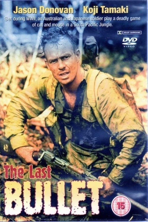 Affiche du film The Last Bullet