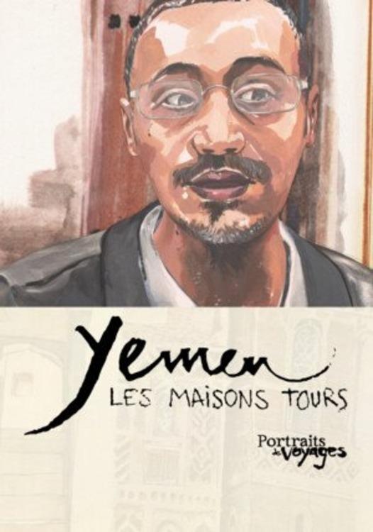 Poster de Portraits de Voyages Yémen : Les Maisons tours