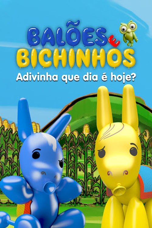 Poster de Balões e Bichinhos: Adivinha que Dia é Hoje?