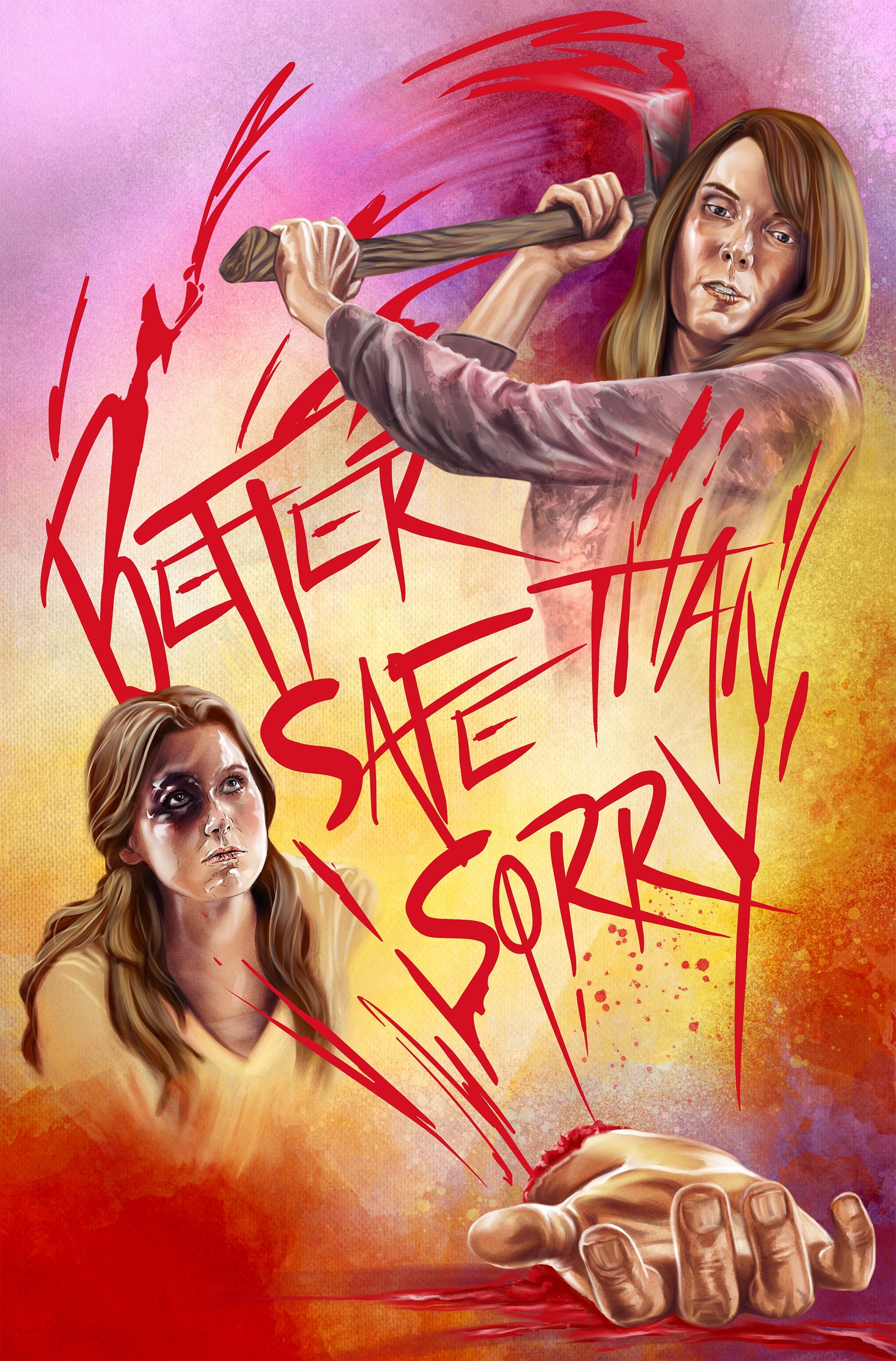 Poster de Better Safe Than Sorry
