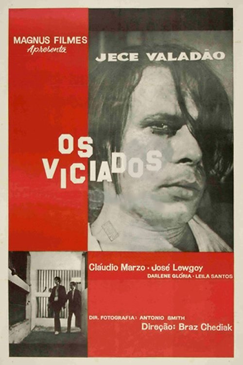 Poster de Os Viciados