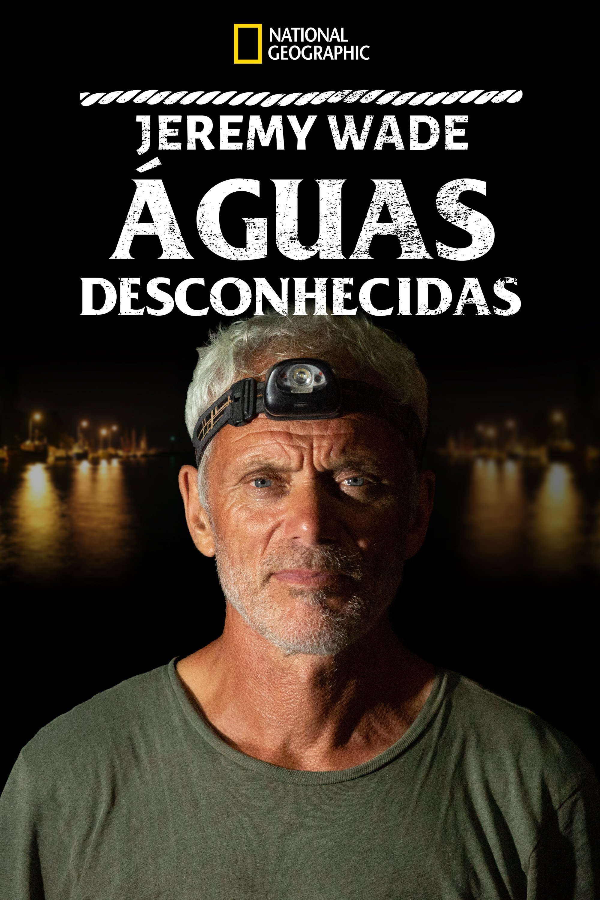 Poster de Jeremy Wade: Águas Desconhecidas