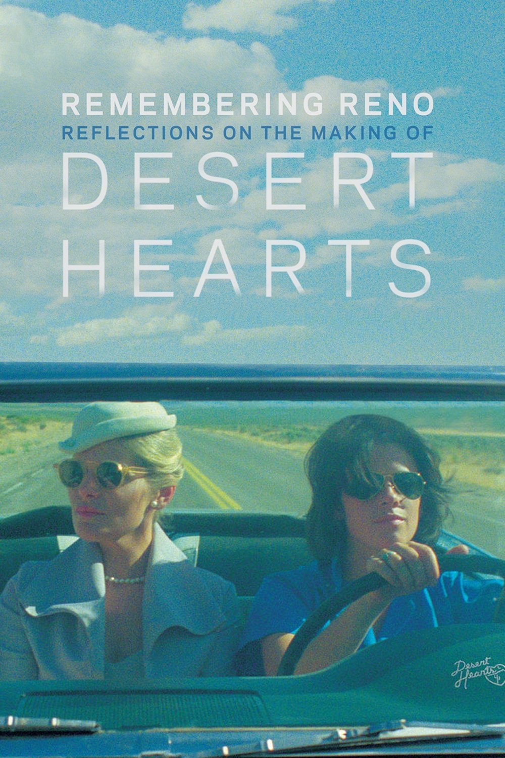 Poster de Remembering Reno: Reflections on the Making of Desert Hearts