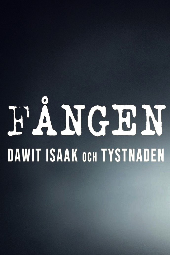 Fången - Dawit Isaak och tystnaden