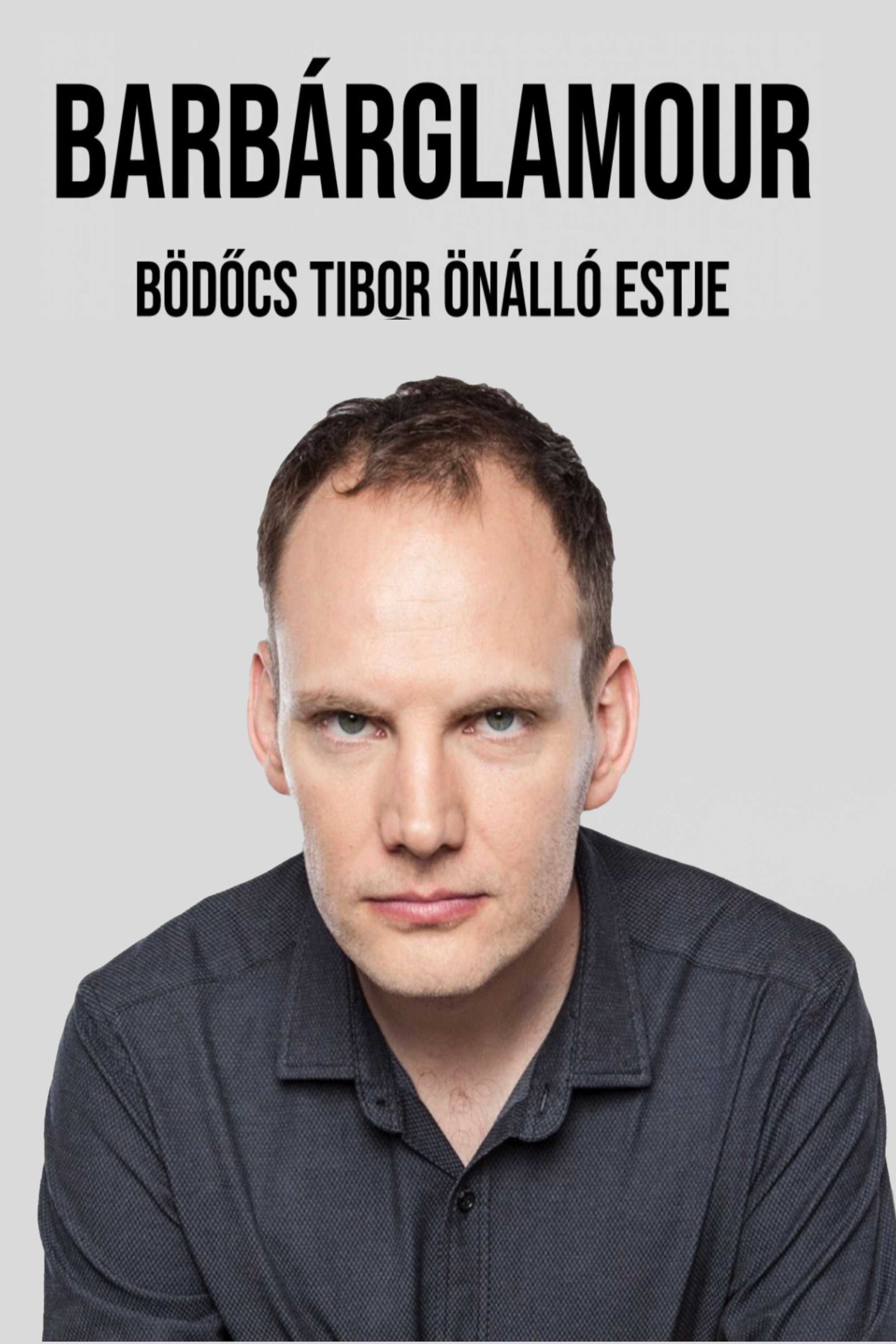 Poster de Bödőcs Tibor - Barbárglamour