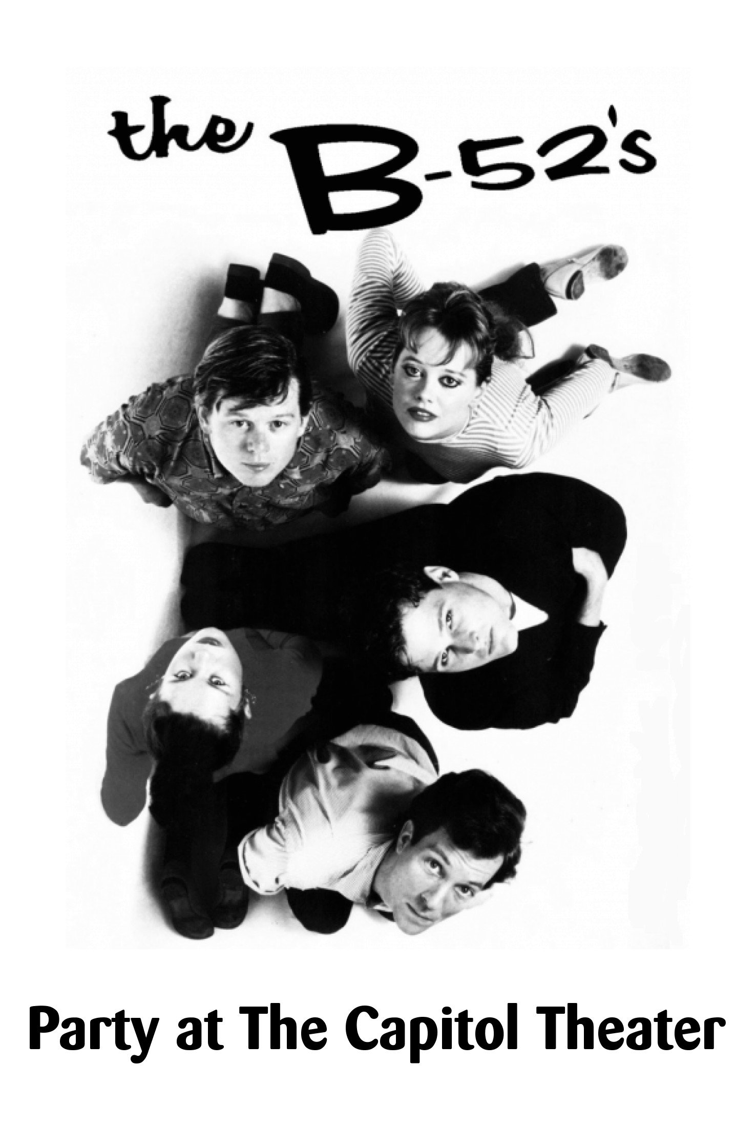 Poster de The B-52's: Party at The Capitol Theatre