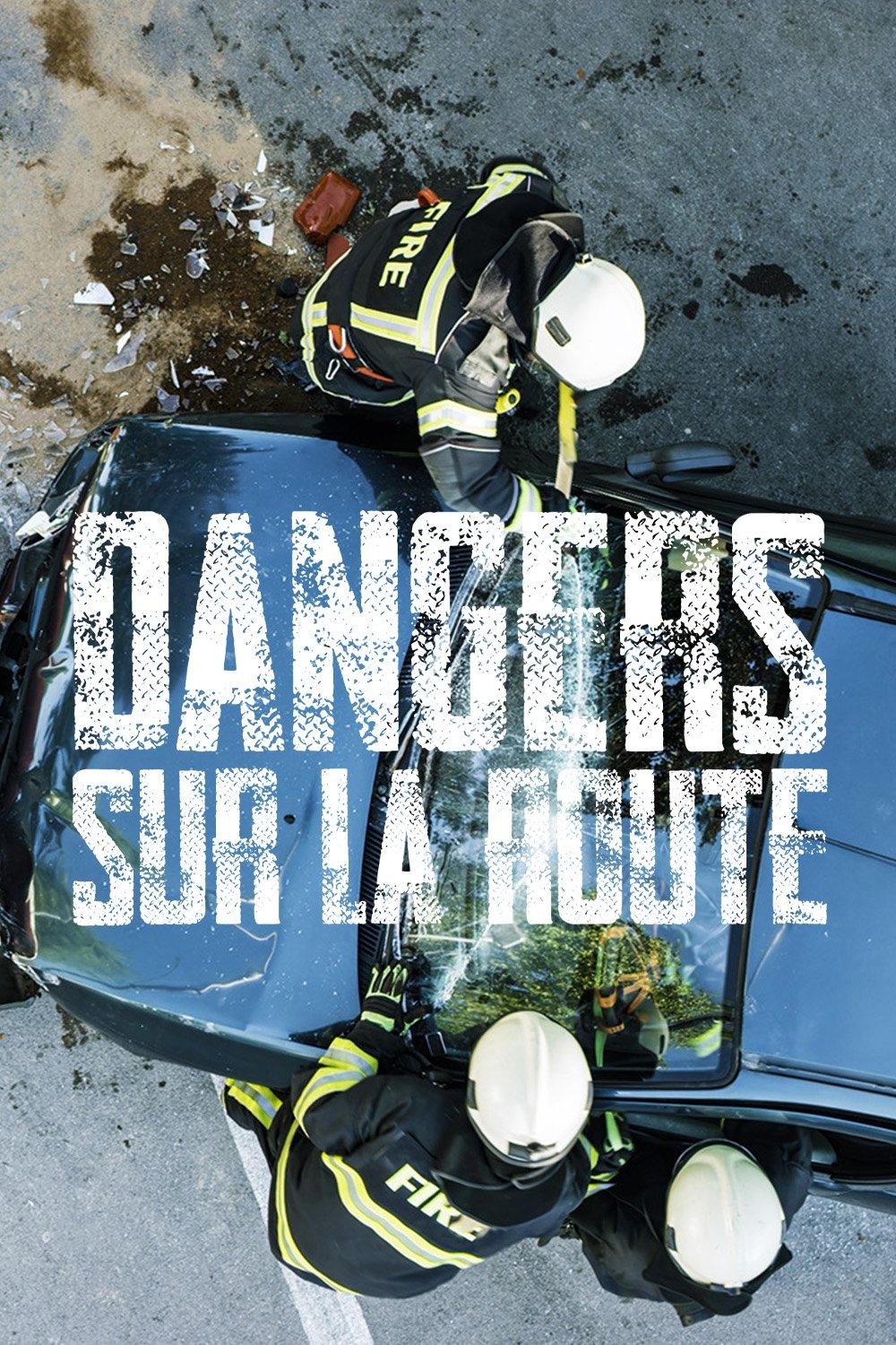Poster de Dangers sur la route