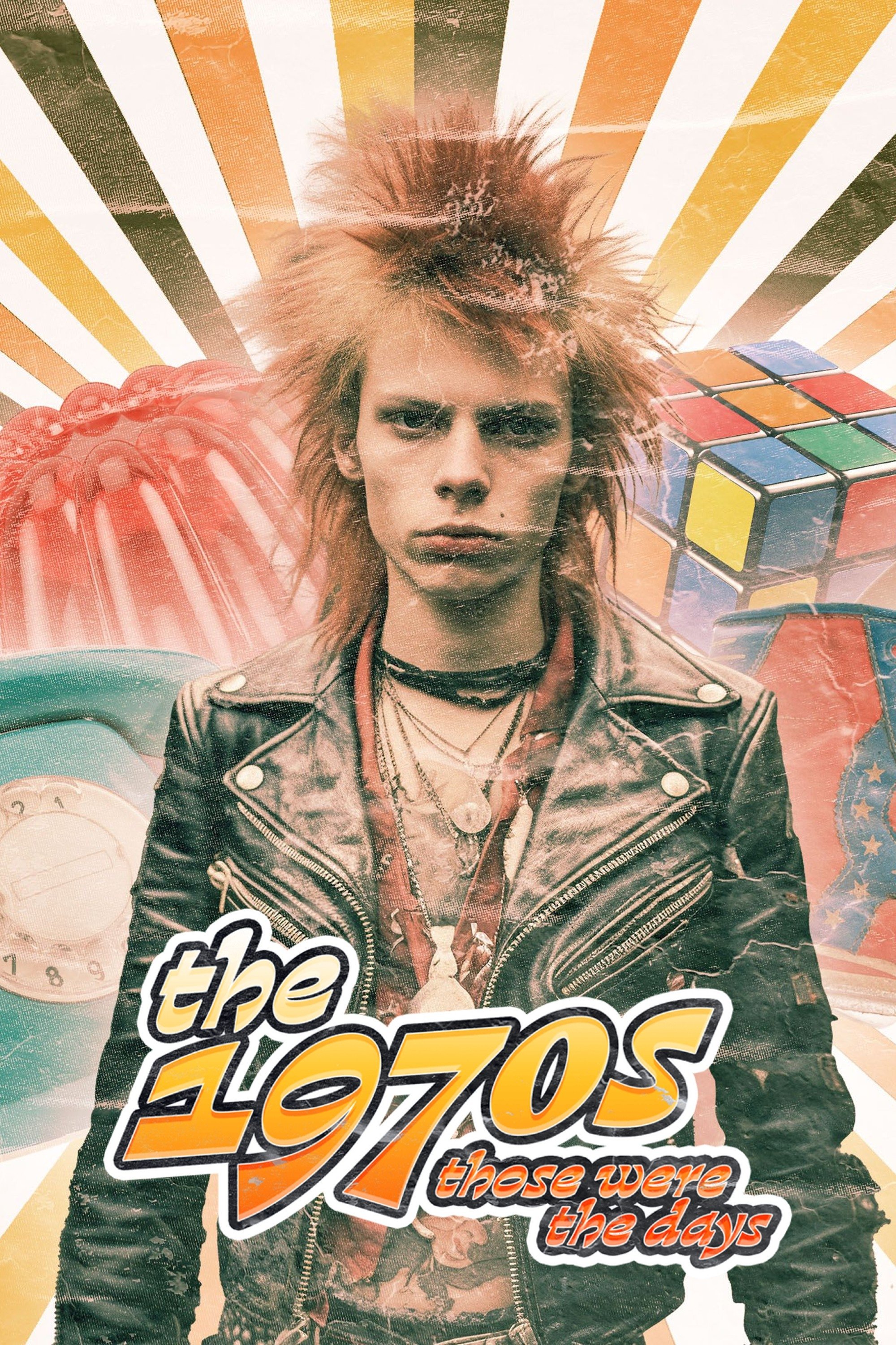 Poster de The 1970s: Those Were the Days