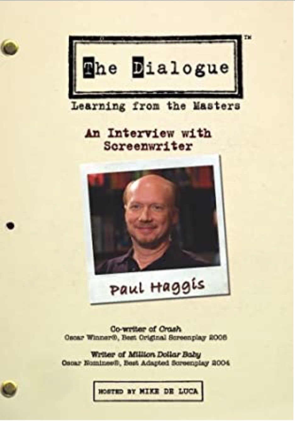 Poster de The Dialogue: An Interview with Screenwriter Paul Haggis
