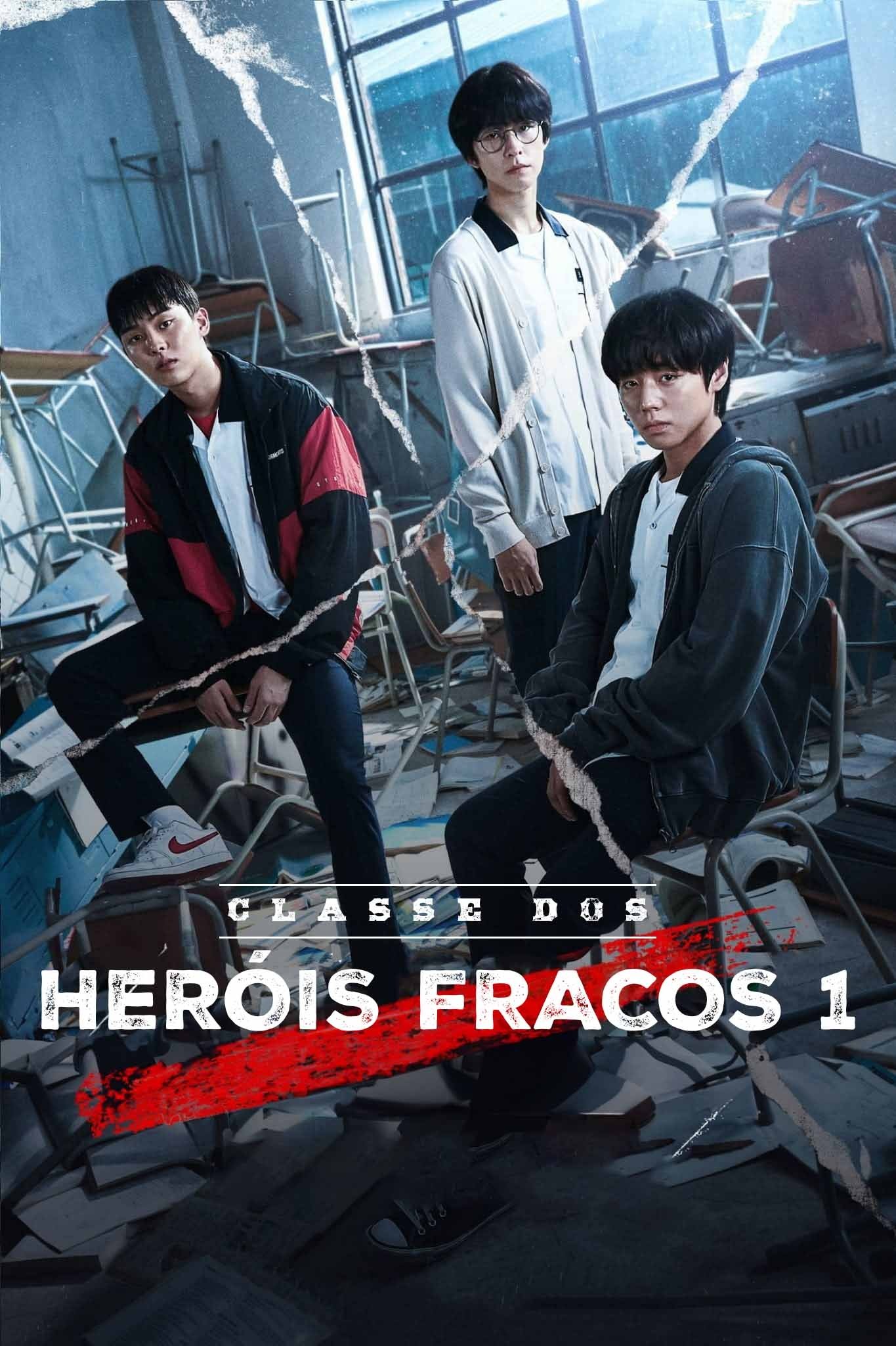 Poster de Classe dos Heróis Fracos