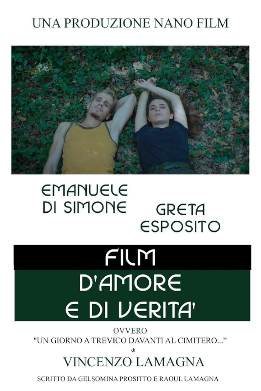 Poster de Film d'amore e di verità: ovvero un giorno a Grevico davanti al cimitero...