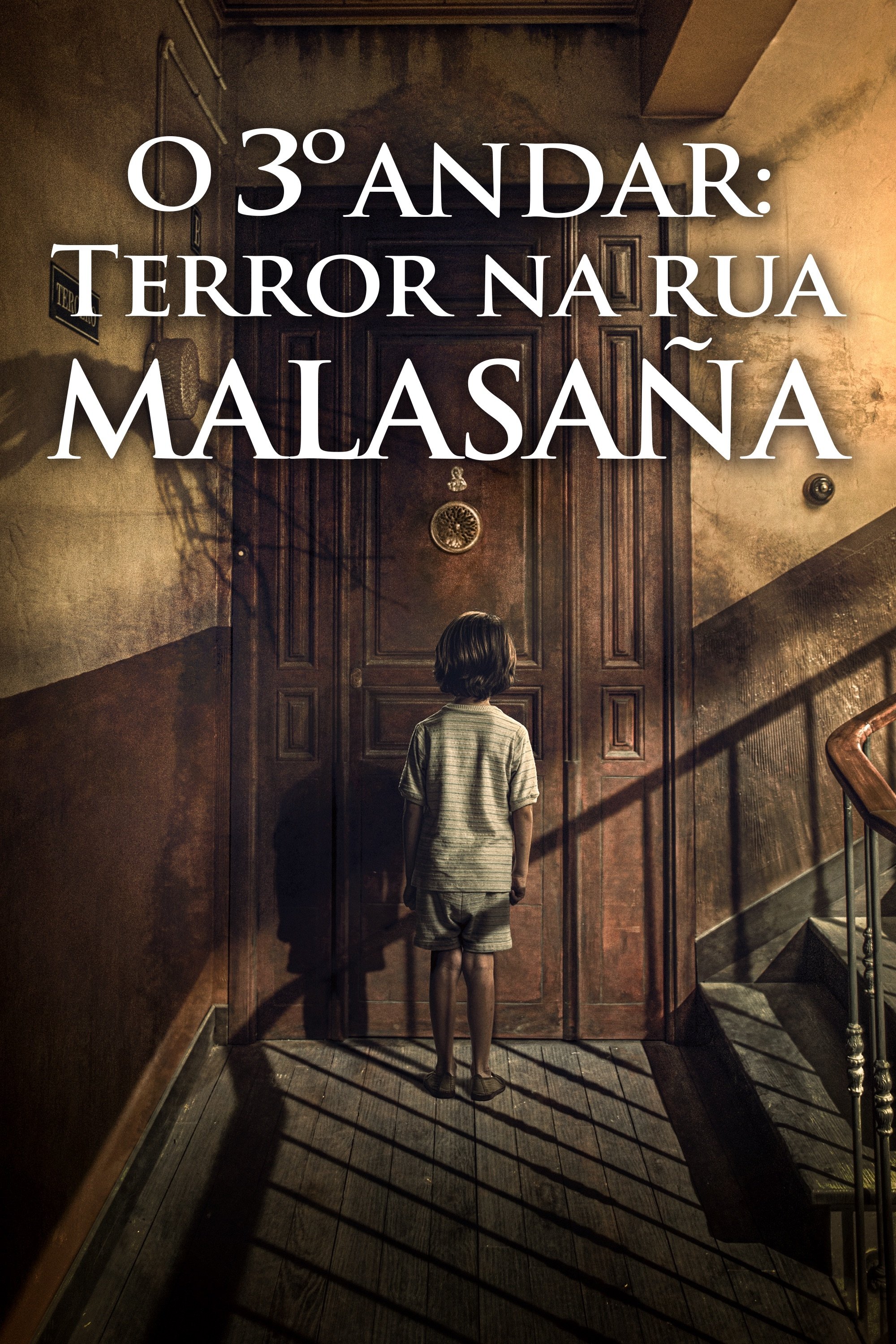 Poster de O 3º Andar: Terror na Rua Malasaña