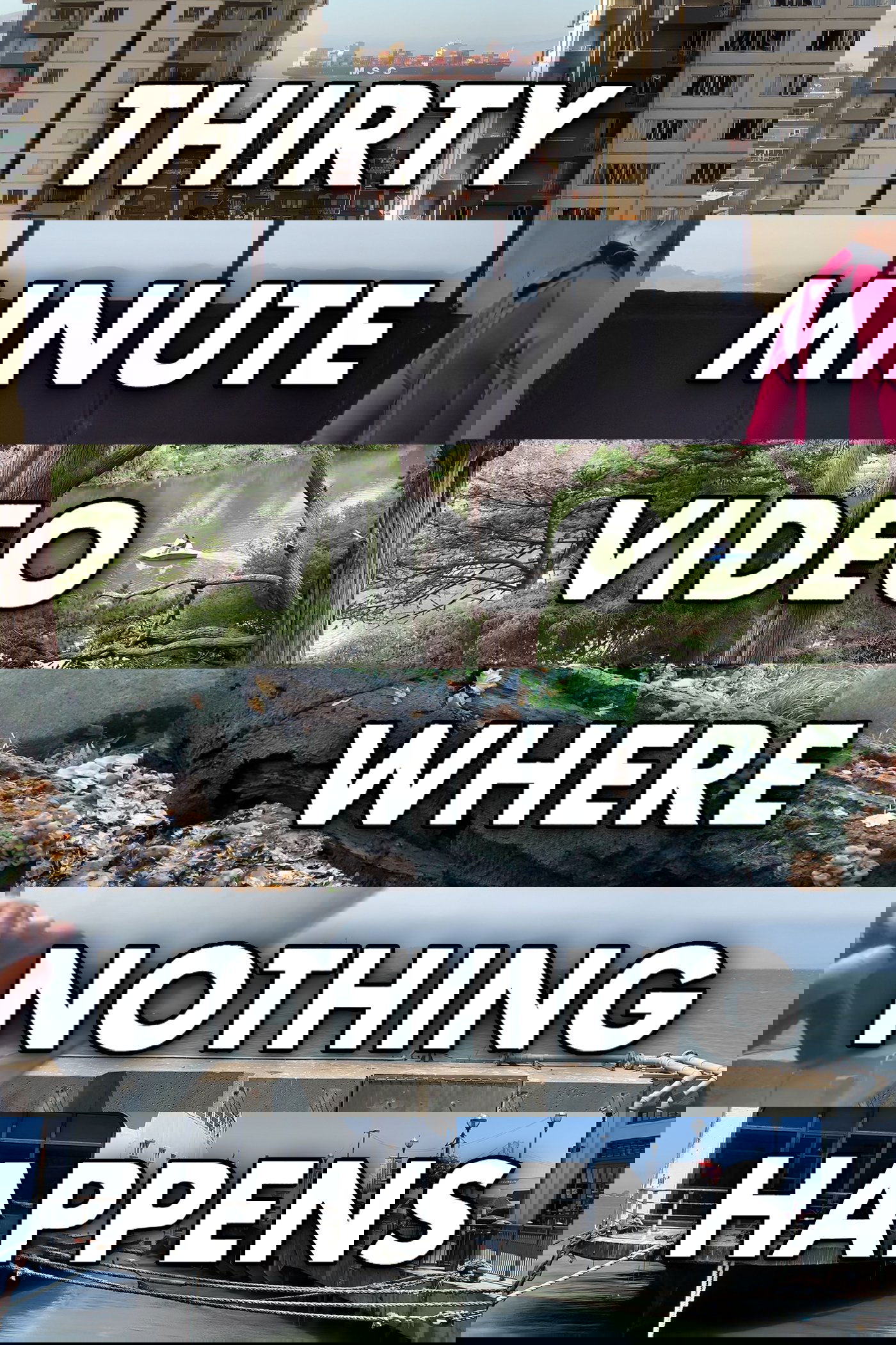 Poster de Thirty Minute Video Where Nothing Happens