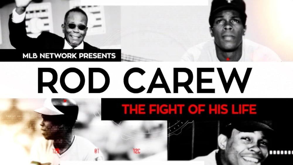 Rod Carew: The Fight of His Life