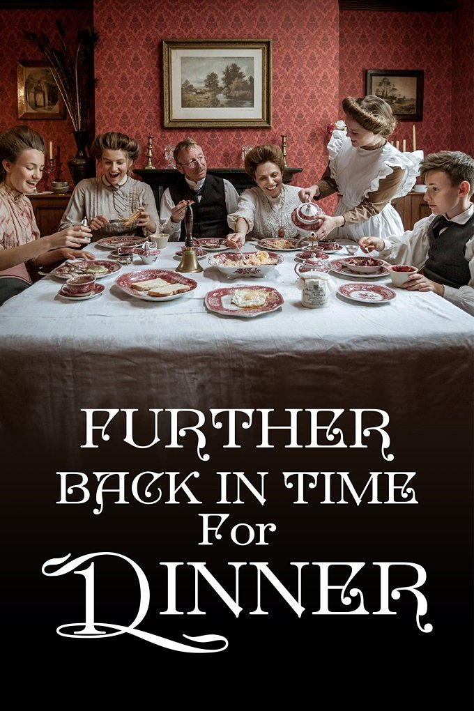 Poster de Further Back in Time for Dinner