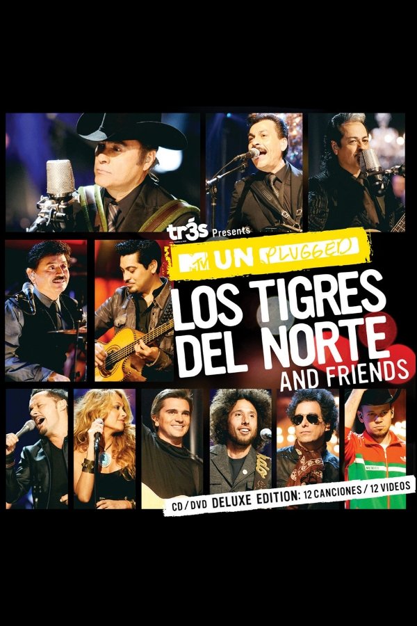 Poster de MTV Unplugged: Los Tigres del Norte and Friends