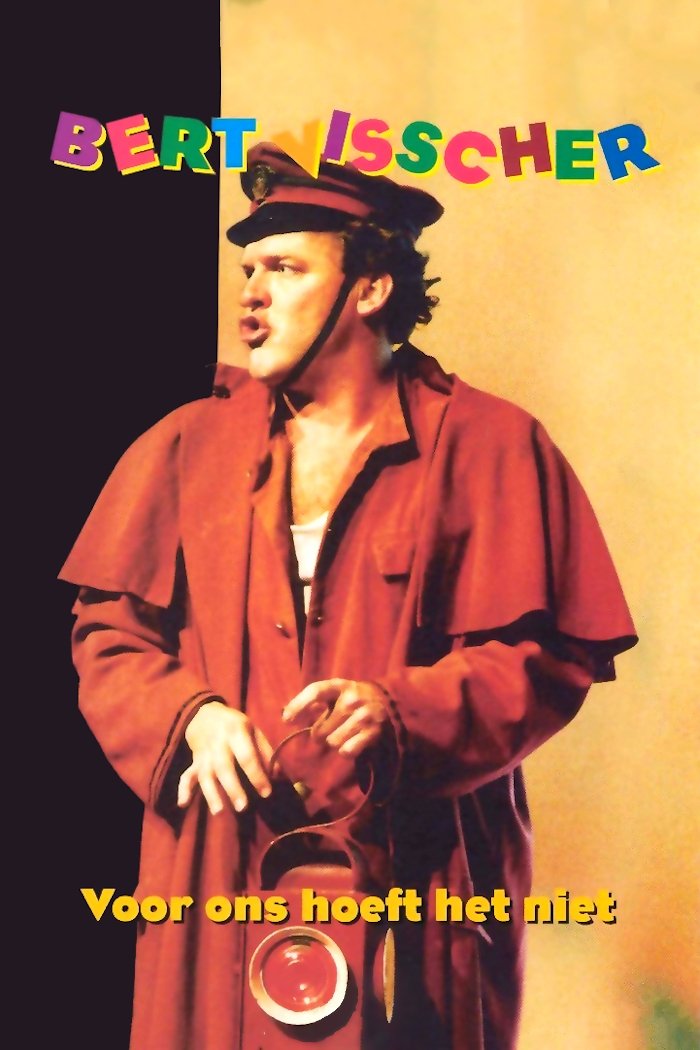 Poster de Bert Visscher: Voor Ons Hoeft Het Niet