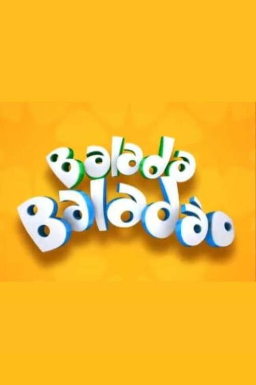 Poster de Balada, Baladão