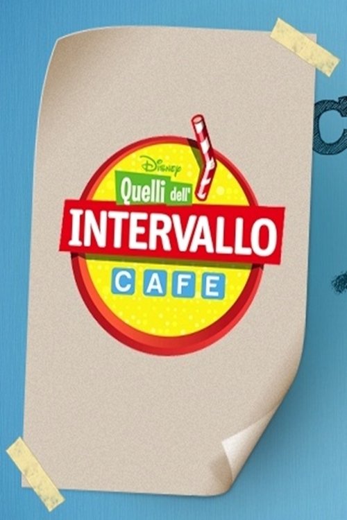 Poster de Quelli dell'intervallo Cafe