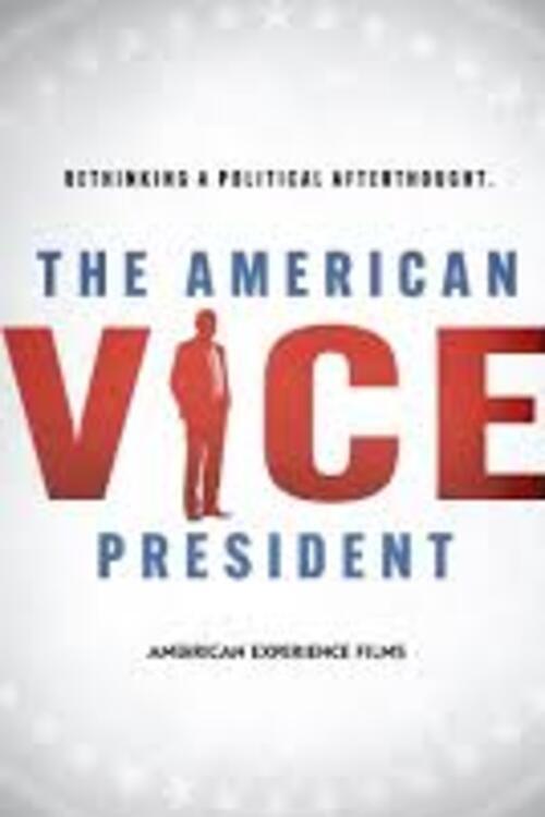 Poster de The American Vice President: Rethinking a Political Afterthought